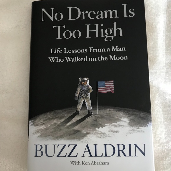 No Dream is too High By Buzz Aldrin - Picture 1 of 3
